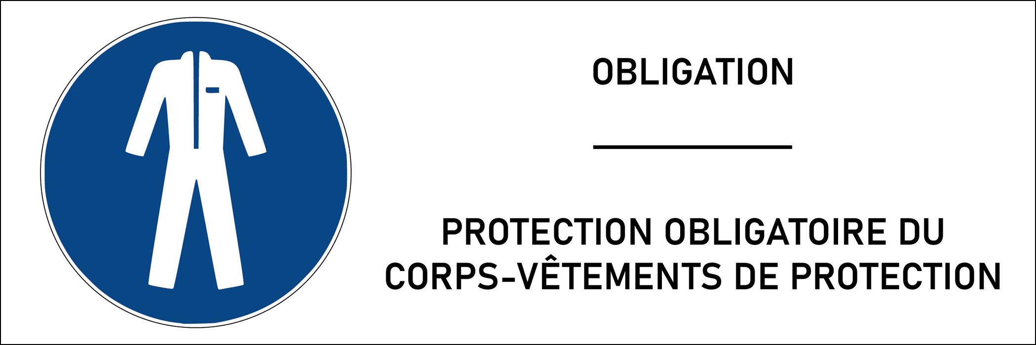 Panneau Protection obligatoire du corps vêtements de protection