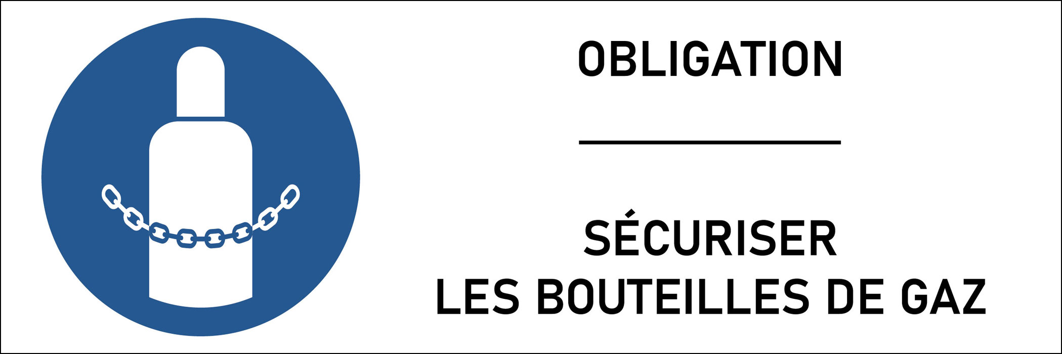 Panneau Sécuriser les bouteilles de gaz