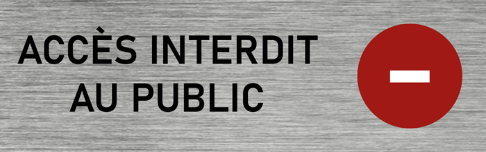 Plaque de porte Accès interdit au public