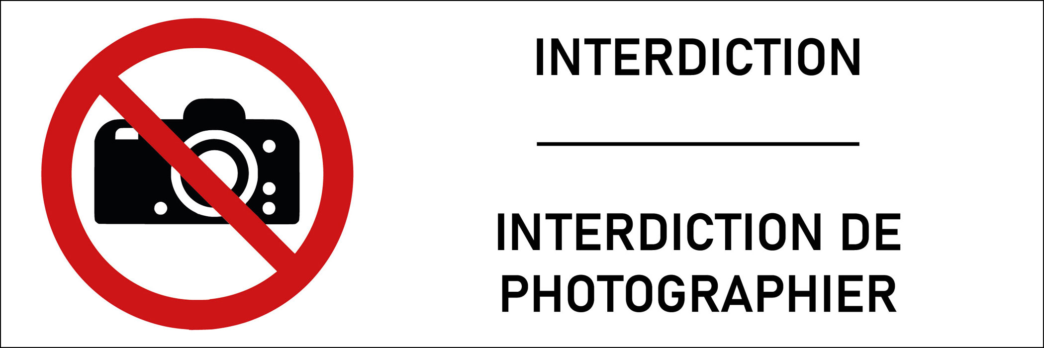 Signalétique interdiction de photographier
