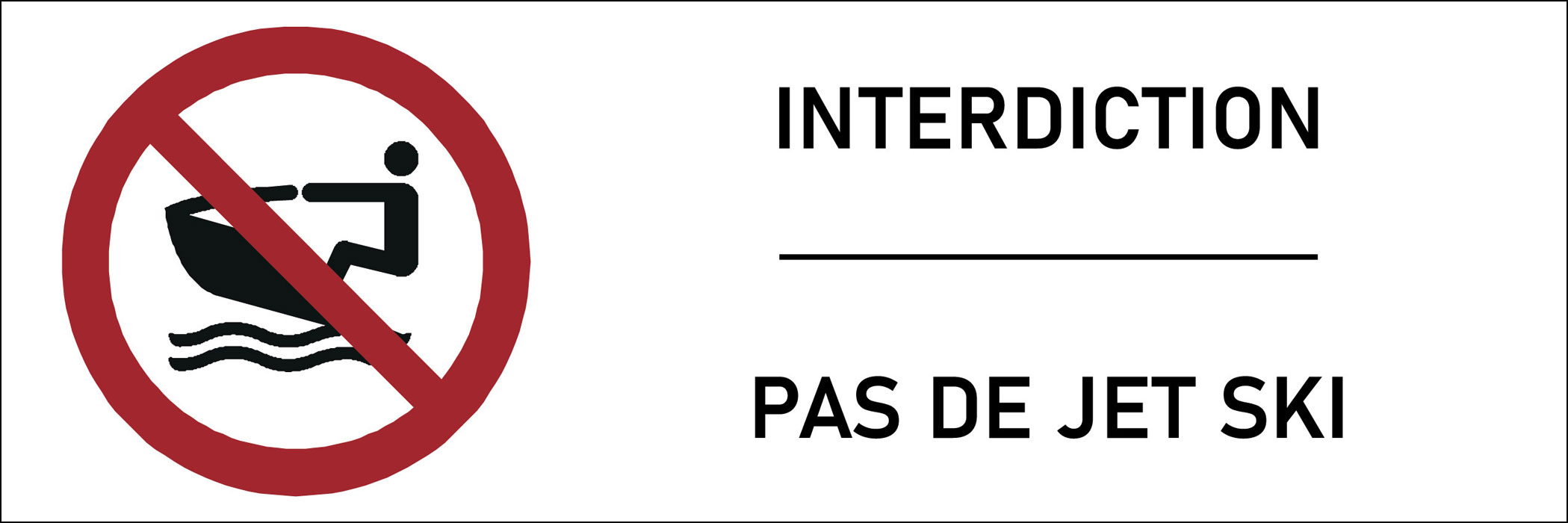 Signalétique interdiction de jet ski 