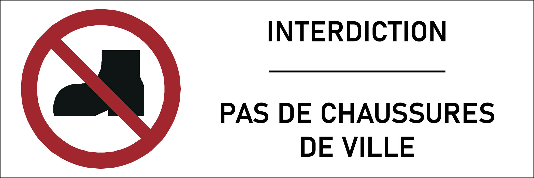 Signalétique interdiction de chaussures de ville