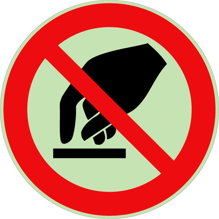 Panneau interdiction de toucher photoluminescent