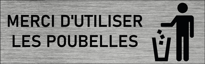 Plaque de porte Merci d'utiliser les poubelles