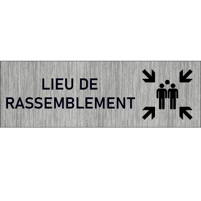 plaque Lieu de rassemblement en aluminium