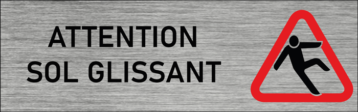 Plaque de porte Attention sol glissant