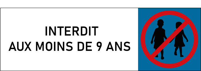Plaque de porte classique Interdit aux moins de 9 ans