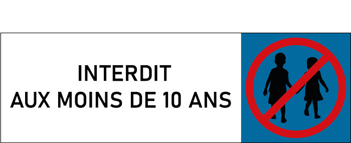 Plaque de porte classique Interdit aux moins de 10 ans