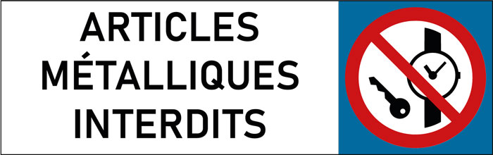 Plaque de porte classique Articles métalliques interdits