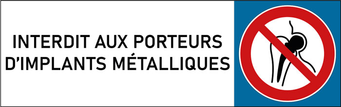 Plaque de porte classique Interdit aux porteurs d’implants métalliques