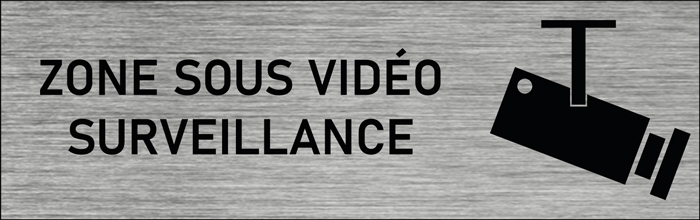 Plaque de porte Zone sous vidéo surveillance
