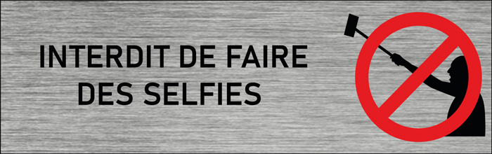 Plaque de porte Interdit de faire des Selfies