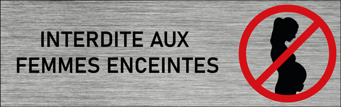 Plaque de porte Interdite aux femmes enceintes