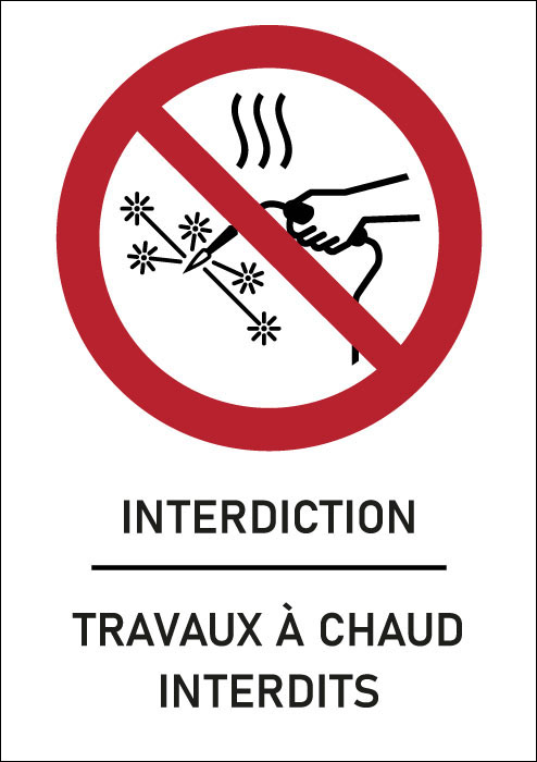 Panneau Travaux à chaud interdits