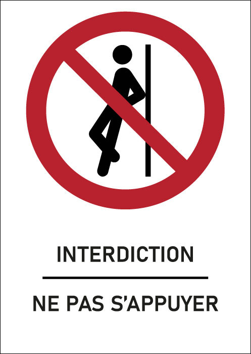 Panneau Ne pas s’appuyer