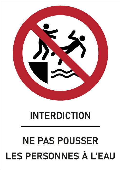 Panneau Ne pas pousser les personnes à l’eau