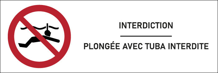 Signalétique  Plongée avec tuba interdite 
