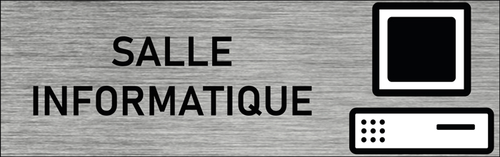 Plaque de porte Salle informatique