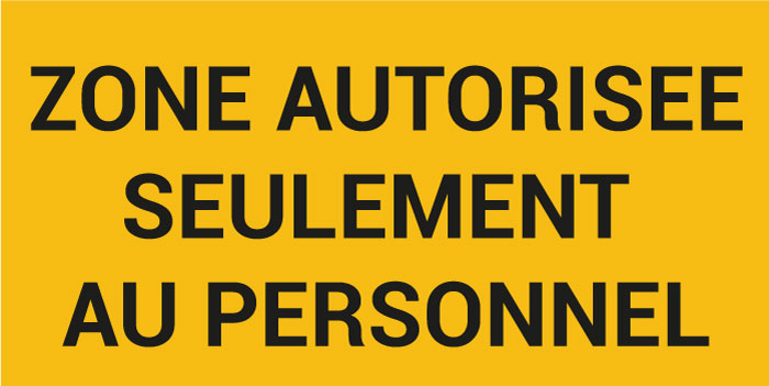 Pictogramme ZONE AUTORISÉE SEULEMENT AU PERSONNEL

