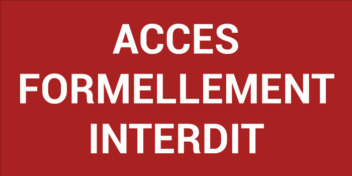 Pictogramme ACCÈS FORMELLEMENT INTERDIT
