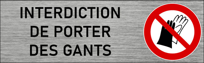 Plaque de porte Interdiction de porter des gants