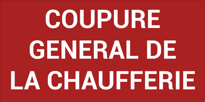 Pictogramme COUPURE GÉNÉRALE DE LA CHAUFFERIE