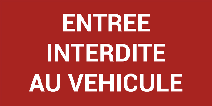 Pictogramme ENTRÉE INTERDITE AU VÉHICULE
