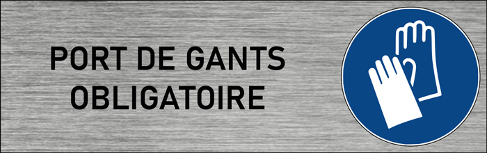 Plaque de porte Port de gants obligatoire