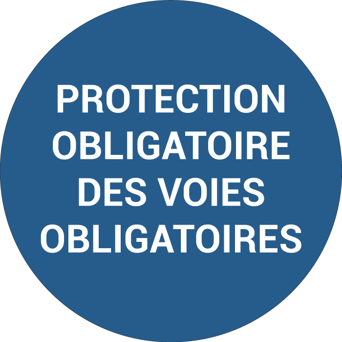 Pictogramme PROTECTION OBLIGATOIRE DES VOIES OBLIGATOIRES
