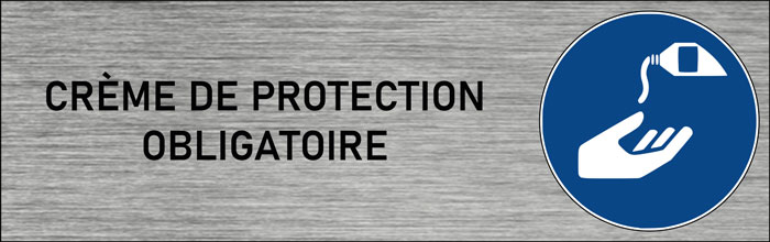 Plaque de porte Crème de protection obligatoire
