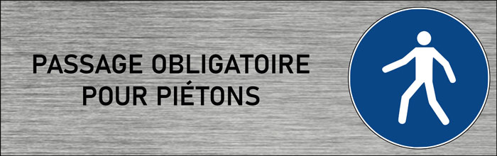 Plaque de porte Passage obligatoire pour piétons