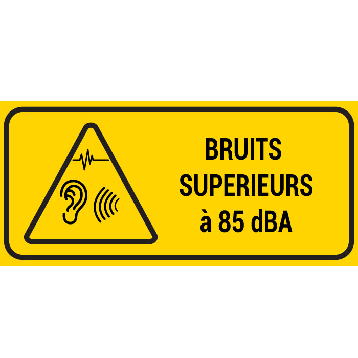 Pictogramme Bruits supérieurs à 85 dBA - STF 3505S