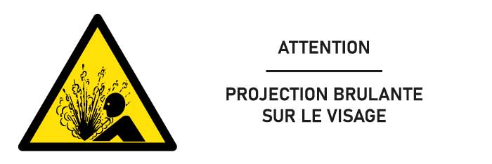 Signalétique Attention projection brûlante sur le visage - format rectangle