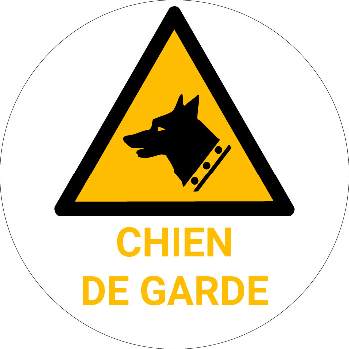 Panneau pictogramme Chien de garde