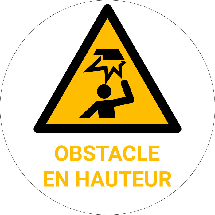 Panneau pictogramme Obstacle en hauteur
