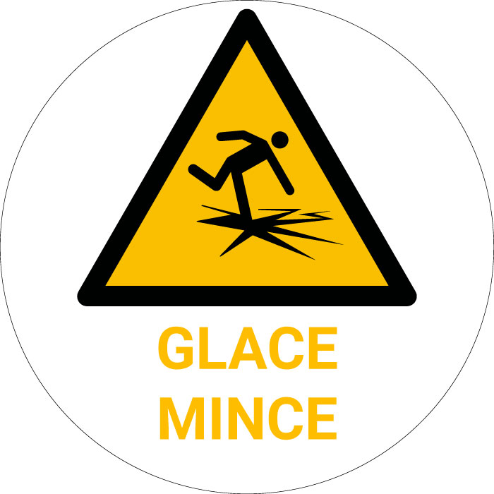 Panneau pictogramme Glace mince