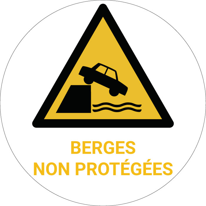 Panneau pictogramme Berges non protégées