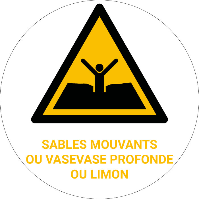 Panneau pictogramme Sables mouvants ou vase profonde ou limon