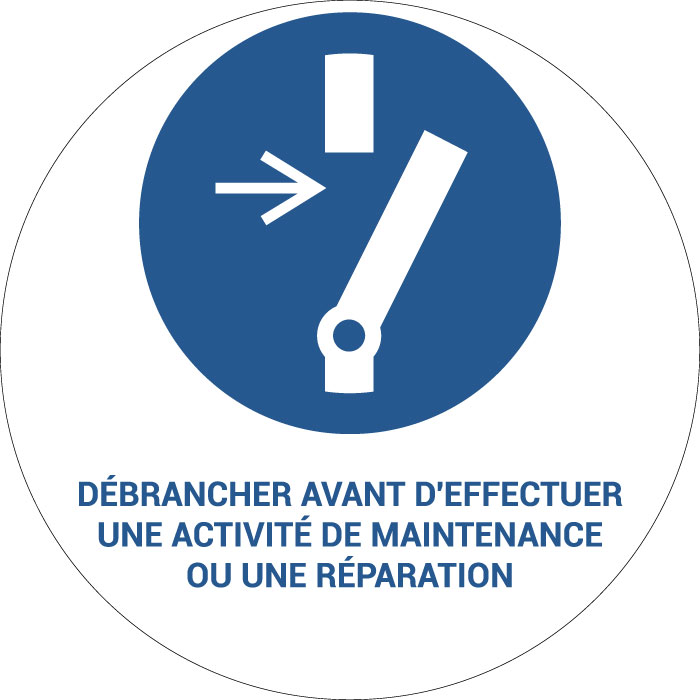 Panneau pictogramme Débrancher avant d'effectuer une activité de maintenance ou une réparation