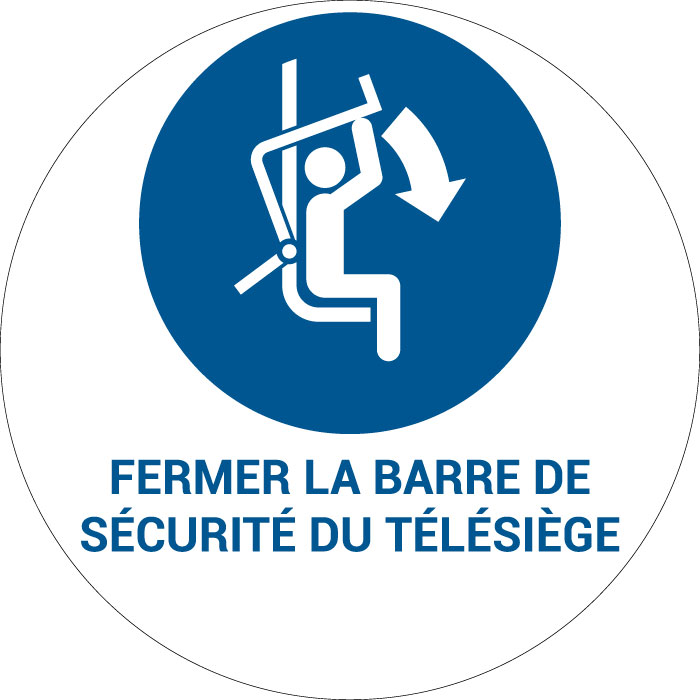 Panneau pictogramme Fermer la barre de sécurité du télésiège
