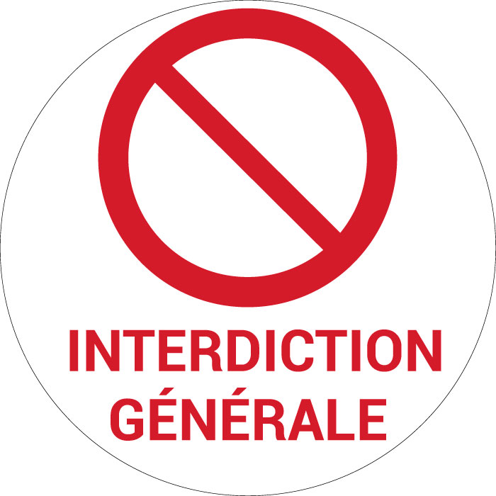 Panneau pictogramme Interdiction générale

