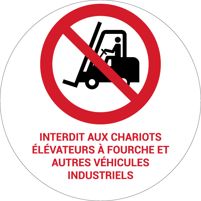 Panneau pictogramme Interdit aux chariots élévateurs à fourche et autres véhicules industriels
