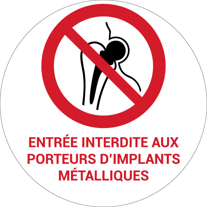 Panneau pictogramme Entrée interdite aux porteurs d’implants métalliques
