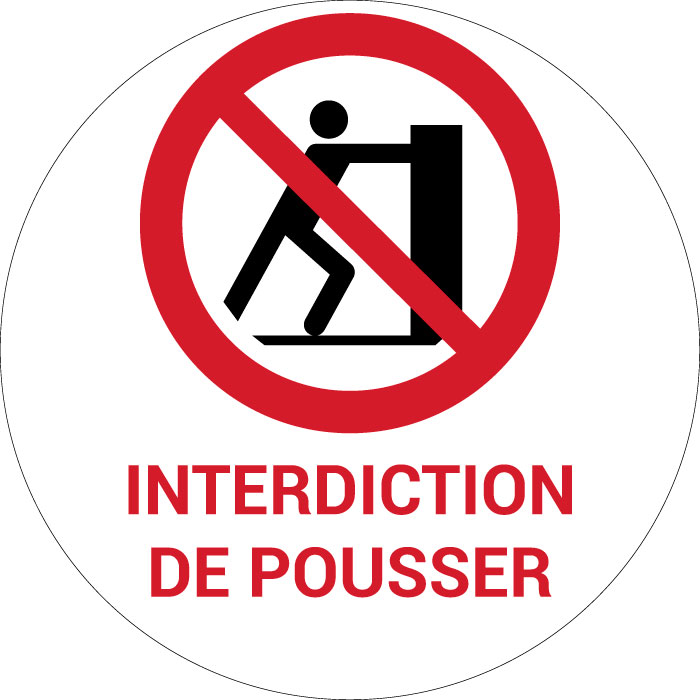 Panneau pictogramme Interdiction de pousser
