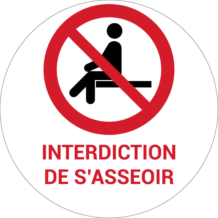 Panneau pictogramme Interdiction de s’asseoir
