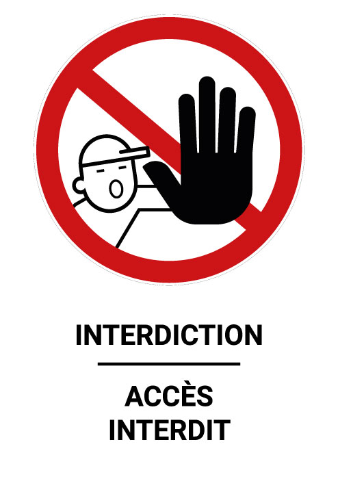 Panneau Interdiction - Accès Interdit 