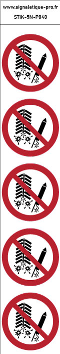 Autocollants Ne pas déclencher de feux d’artifice - P040 norme iso 7010 – par Lot de 5