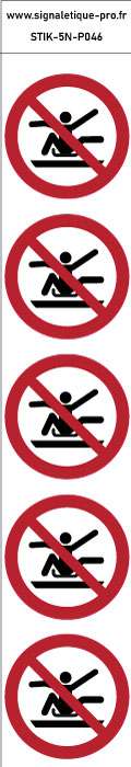 Autocollants Ne pas s’étirer hors de la luge -P046 norme iso 7010 – par Lot de 5