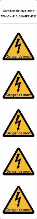 Panneau Autocollants Danger de mort – 5N