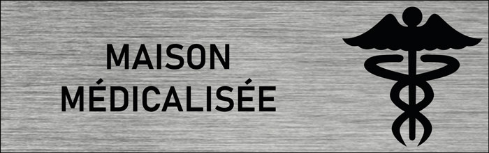 Plaque de porte Maison médicalisée